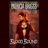 Blood Bound: Mercy Thompson, Book 2