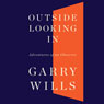 Outside Looking In: Adventures of an Observer
