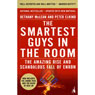 The Smartest Guys in the Room