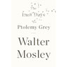 The Last Days of Ptolemy Grey