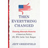 Then Everything Changed