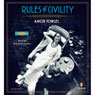 Rules of Civility: A Novel