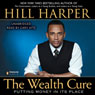 The Wealth Cure: Putting Money in Its Place