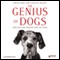 The Genius of Dogs: How Dogs Are Smarter than You Think