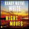 Night Moves: A Doc Ford Novel, Book 20