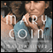 Mary Coin