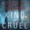 Kind of Cruel: Spilling CID, Book 7