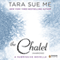 The Chalet: The Submissive Series