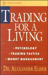 Trading for a Living: Psychology, Trading Tactics, Money Management