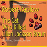 The Cat Who Killed Lilian Jackson Braun: A Parody