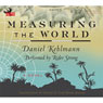 Measuring the World: A Novel