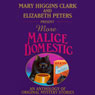 Mary Higgins Clark and Elizabeth Peters Present More Malice Domestic: An Anthology of Original Mystery Stories