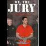 We, the Jury: Deciding the Scott Peterson Case