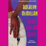 Blue Collar Blues