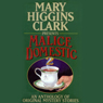 Malice Domestic 2: An Anthology of Original Mystery Stories