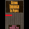 Getting Through to People