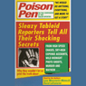 Poison Pen: The True Confessions of Two Tabloid Reporters