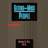 Getting the Most from Your People