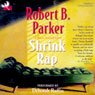 Shrink Rap: A Sunny Randall Novel