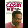 The Cosby Wit: His Life and Humor