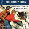 The Mystery of Cabin Island: The Hardy Boys, Book 8
