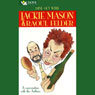Dine Out With Jackie Mason & Raoul Felder: A Conversation with the Authors