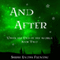 And After: Until the End of the World, Book 2