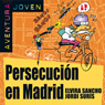 Persecucin en Madrid [Persecution in Madrid]: Aventura Joven