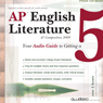 AP English Literature and Composition: Your Audio Guide to Getting a 5