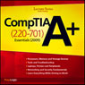 CompTIA A+ Essentials (220-701) Lecture Series
