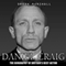 Daniel Craig: The Biography