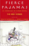 Fierce Pajamas: Selections from an Anthology of Humor Writing