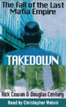 Takedown: The Fall of the Mafia Empire