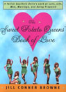 The Sweet Potato Queens' Book of Love