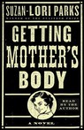 Getting Mother's Body