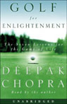 Golf for Enlightenment: The Seven Lessons for the Game of Life