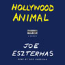 Hollywood Animal: A Memoir
