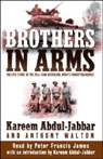Brothers in Arms: The Epic Story of the 761st Tank Battalion, WWII's Forgotten Heroes