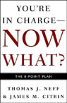 You're in Charge, Now What?: The 8 Point Plan