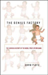 The Genius Factory: The Curious History of the Nobel Prize Sperm Bank