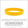 Live Strong: Inspirational Stories from Cancer Survivors