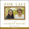 For Laci: A Mother's Story of Love, Loss, and Justice