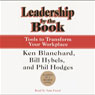 Leadership by the Book: Tools to Transform Your Workplace