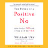 The Power of a Positive No