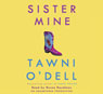 Sister Mine: A Novel