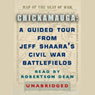 Chickamauga: A Guided Tour from Jeff Shaara's Civil War Battlefields