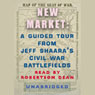 New Market: A Guided Tour from Jeff Shaara's Civil War Battlefields