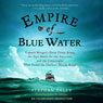 Empire of Blue Water