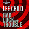 Bad Luck and Trouble: A Jack Reacher Novel