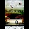 The Dark River: The Fourth Realm, Book 2